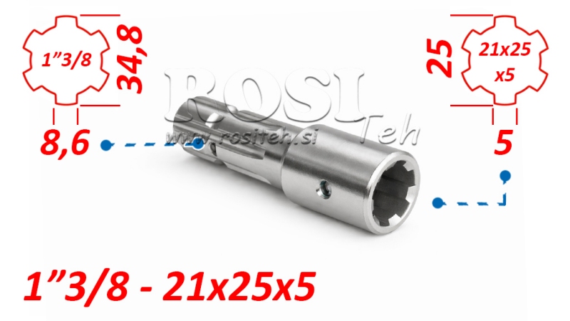 ADAPTOR CARDANIC DE LA 21x25x5 (6 CANELURI) LA 1-3/8 (140 mm)